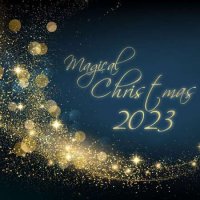 VA - Magical Christmas (2023) MP3