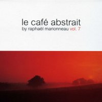 VA - Le Cafe Abstrait Vol.7 [2CD] (2010) MP3