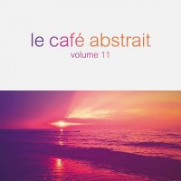 VA - Le Cafe Abstrait Vol.11 [3CD] (2016) MP3