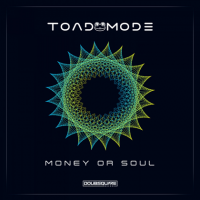 Toad Mode - Money or Soul (2022) MP3