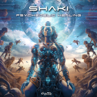 Shaki - Psychedelic Healing (2023) MP3