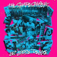 The Shapeshifters - Let Loose [Deluxe Edition] (2022/2023) MP3
