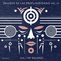 VA - Sonidos De Las Profundidades, Vol. III (2023) MP3
