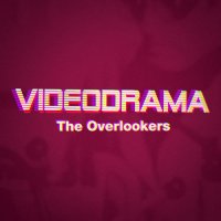 The Overlookers - Videodrama (2023) MP3