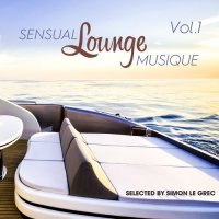 VA - Sensual Lounge Musique Vol.1-2 (2017-2018) MP3