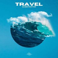 VA - Travel - Globetrotter (2023) MP3