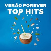 VA - Ver&#227;o Forever Top Hits (2023) MP3