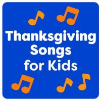 VA - Thanksgiving Songs for Kids (2023) MP3