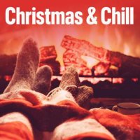 VA - Christmas & Chill (2023) MP3