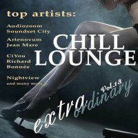 VA - Extraordinary Chill Lounge, Vol. 13 (2023) MP3