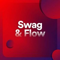 VA - Swag & Flow (2023) MP3
