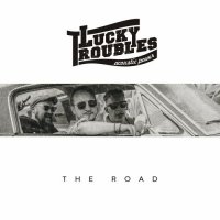 Lucky Troubles - The Road (2023) MP3