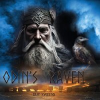 Guy Sweens - Odin's Raven (2023) MP3