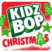 Kidz Bop Kids - Kidz Bop Christmas - 2023 [Version Fran&#231;aise] (2023) MP3