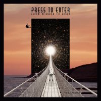 Press To Enter - From Mirror To Road (2023) MP3
