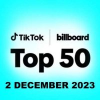 VA - TikTok Billboard Top 50 Singles Chart [02.12] (2023) MP3