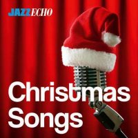VA - Christmas Songs By Jazzecho (2023) MP3