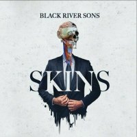 Black River Sons - Skins (2023) MP3