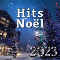 VA - Hits No&#235;l (2023) MP3
