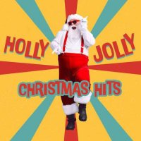 VA - Holly Jolly Christmas Hits (2023) MP3