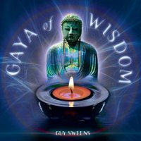 Guy Sweens - Gaya Of Wisdom (2007) MP3
