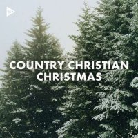 VA - Country Christian Christmas (2023) MP3