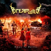 Dream Wild - Omen to Battle (2023) MP3