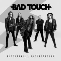 Bad Touch - Bittersweet Satisfaction (2023) MP3