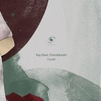 Kay Deet, Chimitdorzhi - Crystal (2023) MP3
