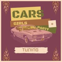 VA - Cars, Girls & Party - Tuning (2023) MP3