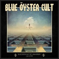 Blue &#214;yster Cult - 50th Anniversary Live - First Night (2023) MP3
