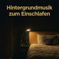 VA - Hintergrundmusik Zum Einschlafen (2023) MP3