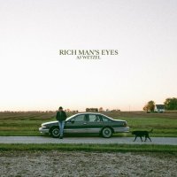 AJ Wetzel - Rich Man's Eyes (2023) MP3