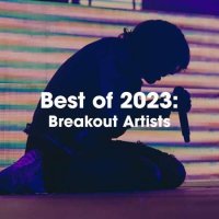 VA - Best Of 2023: Breakout Artists (2023) MP3