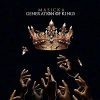 Masicka - Generation Of Kings (2023) MP3