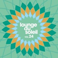 VA - Lounge Du Soleil Vol.24 (2022) MP3