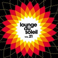 VA - Lounge Du Soleil Vol.21 (2019) MP3