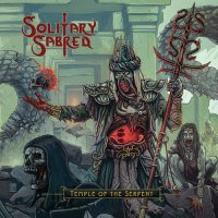 Solitary Sabred - Temple of the Serpent (2023) MP3