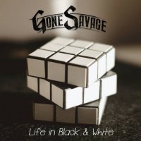 Gone Savage - Life In Black & White (2023) MP3