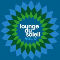 VA - Lounge Du Soleil Vol. 17 (2014) MP3