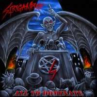 Strigampire - All To Dominate (2023) MP3