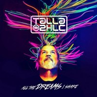 Talla 2XLC - All The Dreams I Share [The Vocal Album] (2023) MP3