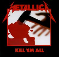 Metallica - Kill 'Em All (1983) MP3