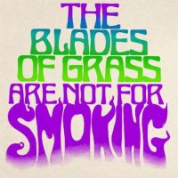 The Blades of Grass - The Blades of Grass Are Not for Smoking (2023) MP3