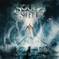 Soul of Steel - Songs of Steel (2023) MP3