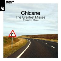 Chicane - The Greatest Misses [Extended Mixes] (2023) MP3