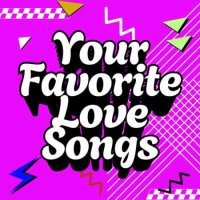VA - Your Favorite Love Songs (2023) MP3