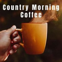 VA - Country Morning Coffee (2023) MP3