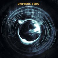 Univers Zero - Lueur (2023) MP3