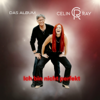 Celin & Ray - Ich bin nicht perfekt (2023) MP3